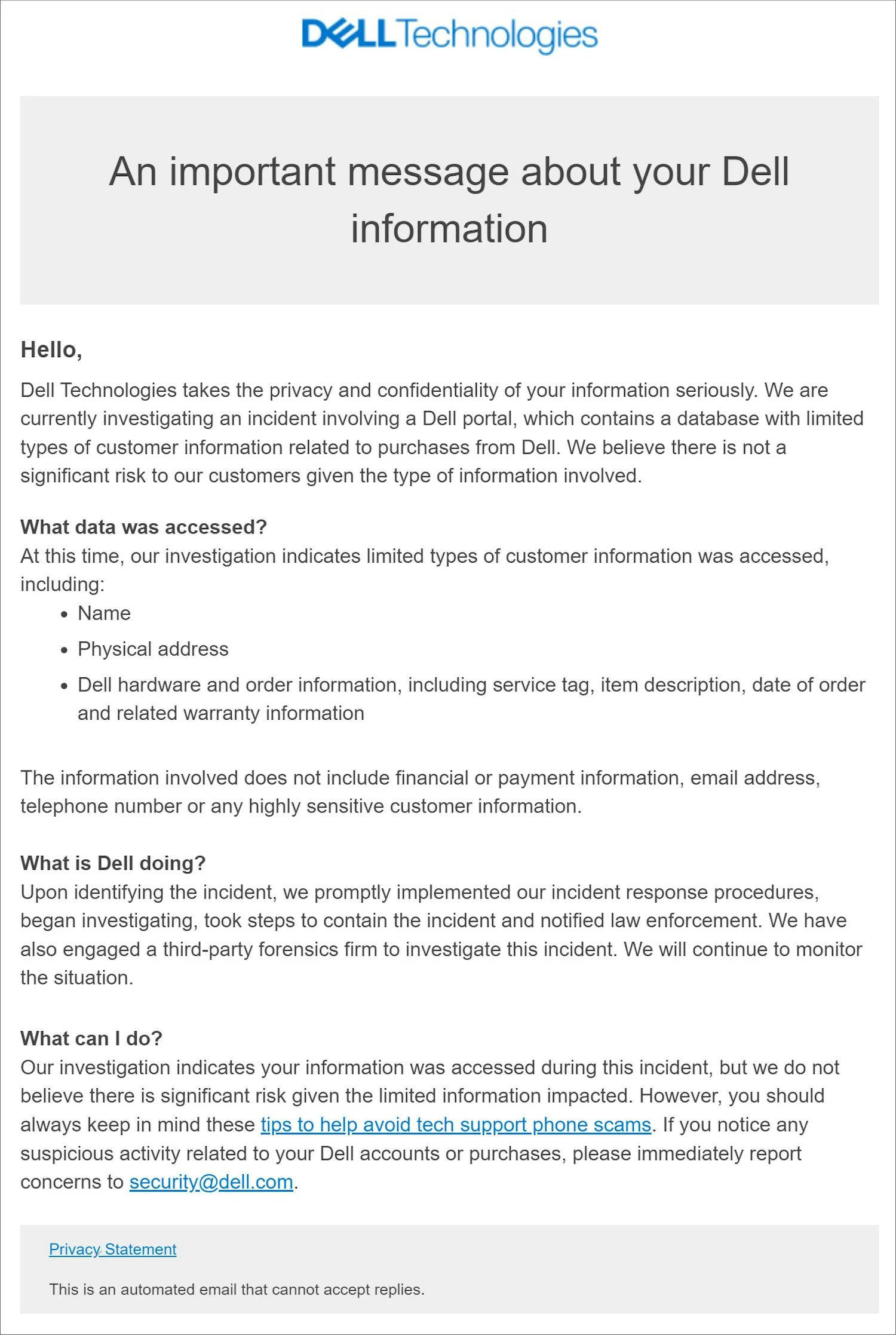 Dellin kirje: Tietokonevalmistaja Dell lähettää parhaillaan lukemattomille asiakkailleen kirjeitä, joissa kerrotaan, mitä tietoja rikolliset saivat haltuunsa.